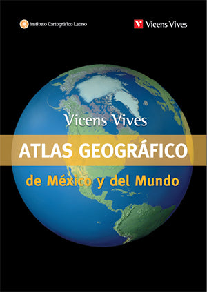 ATLAS GEOGRAFICO MEXICO Y MUNDO N/C