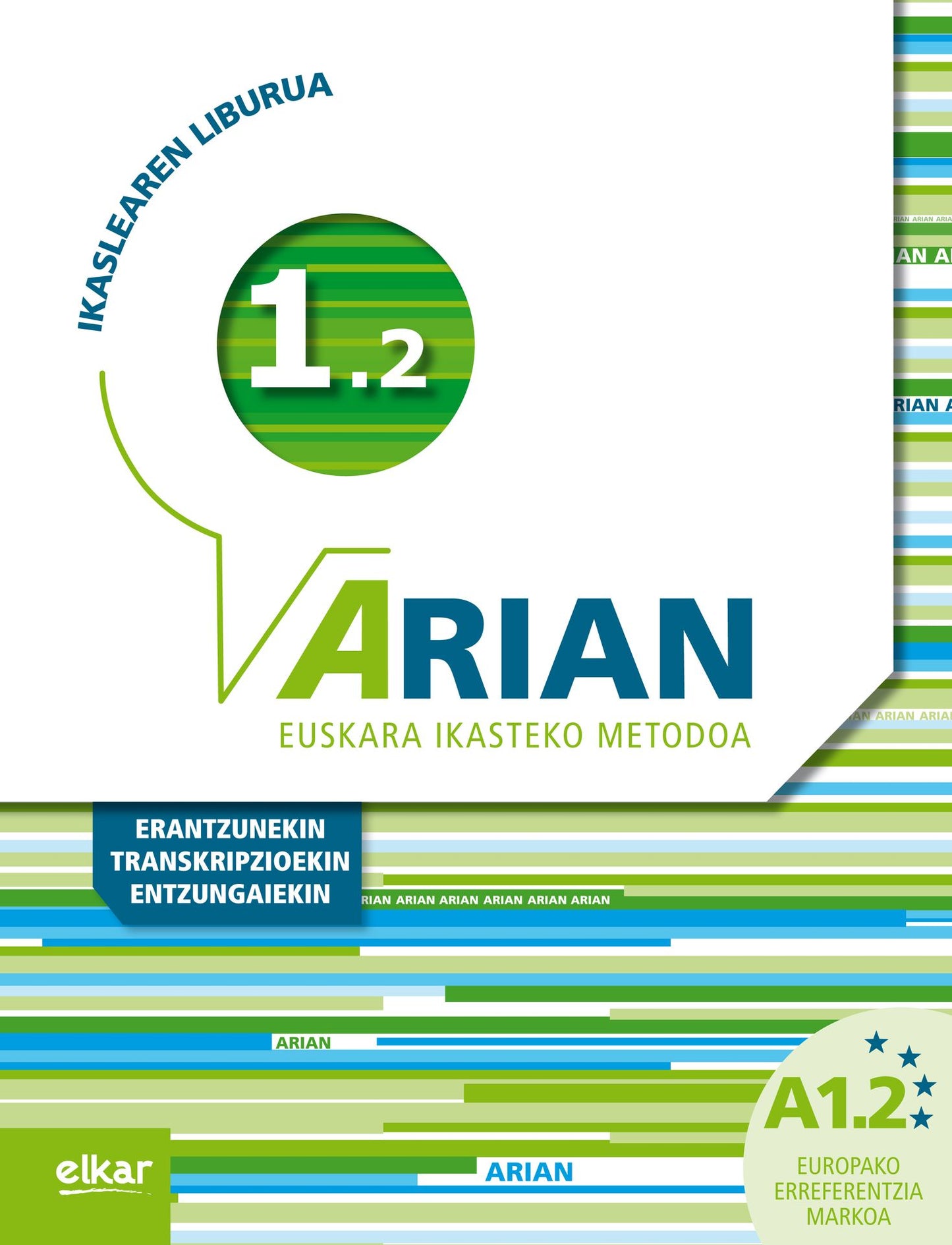 Arian A1.2 Ikaslearen liburua - (Erantzunak eta transkripzioak + CD audioa)