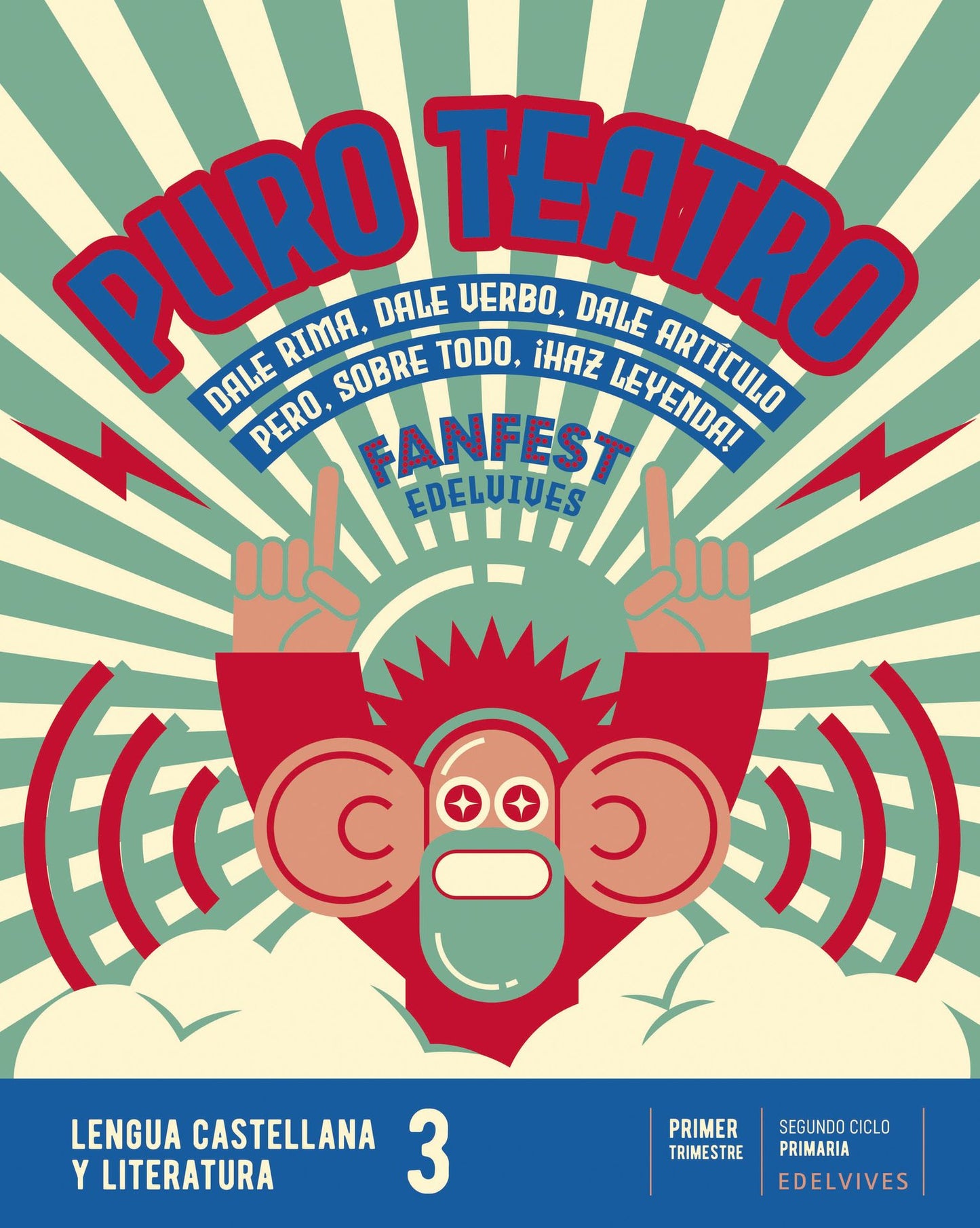 Proyecto: FanFest. Lengua castellana y Literatura 3. Trimestres