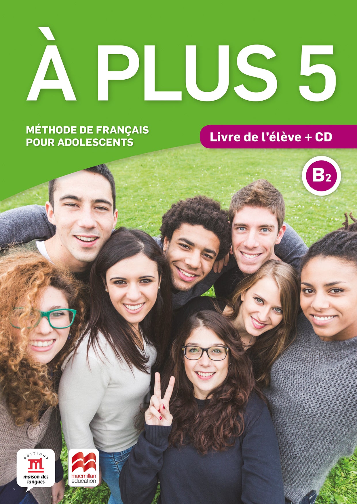À plus 5 - Éd Macmillan Livre de l'élève + CD
