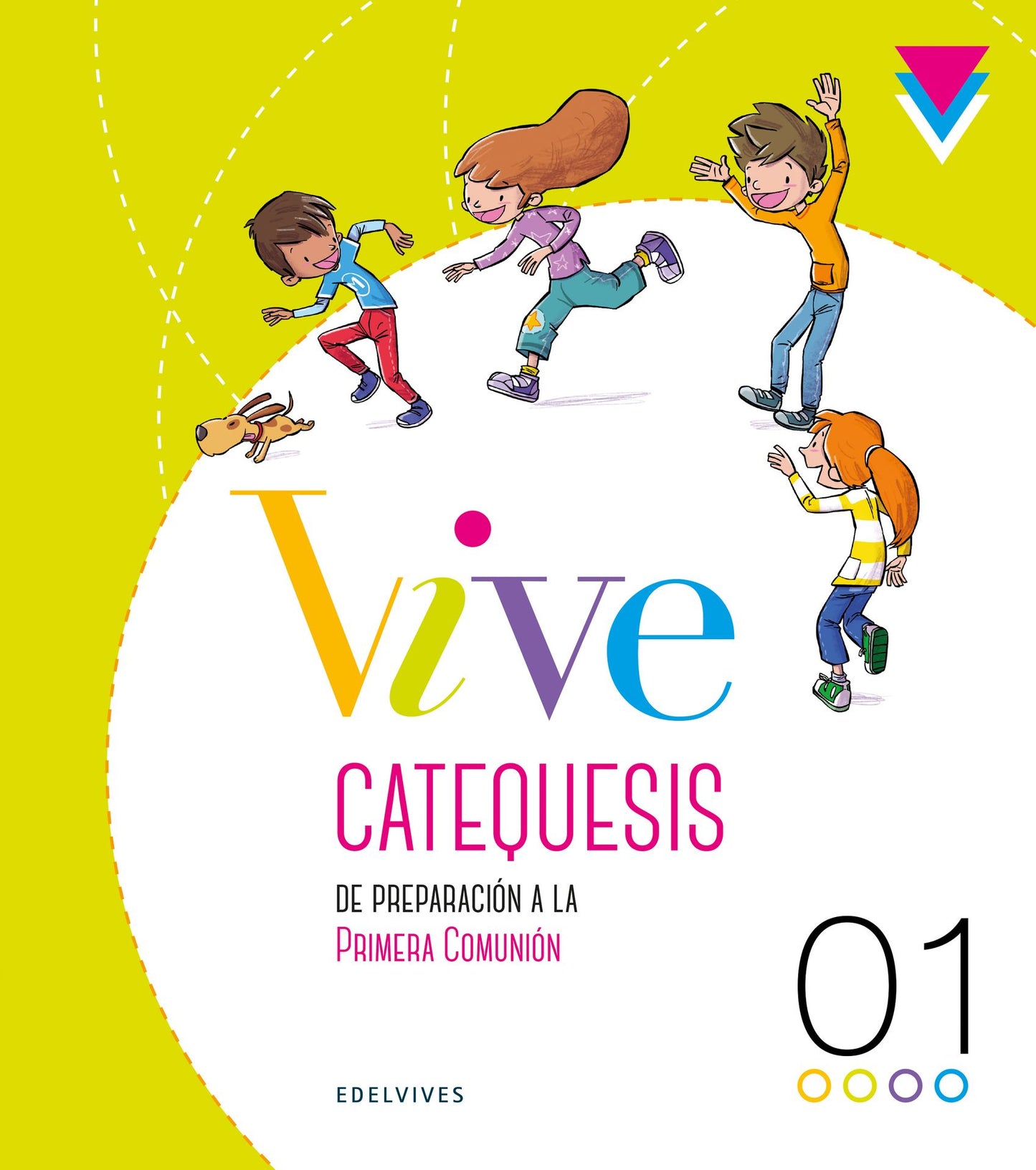 Proyecto Vive - Catequesis de preparación a la Primera Comunión 1