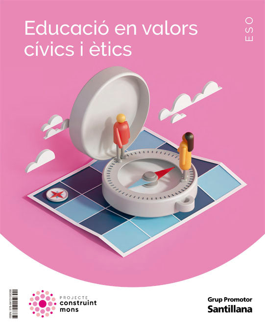 EDUCACIO EN VALORS CIVICS I ETICS ESO CONSTRUINT MONS