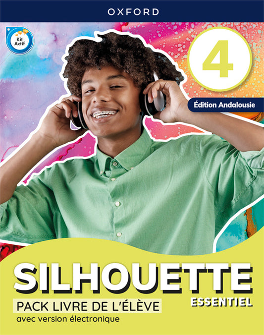 Silhouette Essentiel 4. Livre de l'élève (Andalousie)