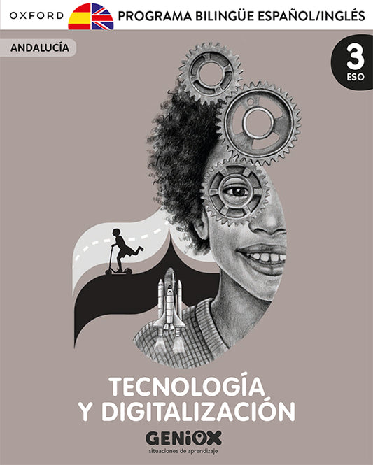 Tecnología y Digitalización 3º ESO. Pack Programa Bilingüe. GENiOX Situaciones de aprendizaje (Andalucía)