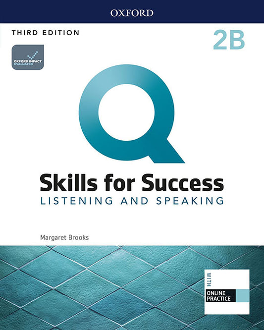 Q Skills for Success (3rd Edition). Listening & Speaking 2. Split Student's Book Pack Part B