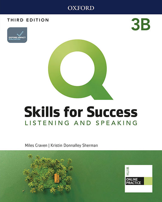 Q Skills for Success (3rd Edition). Listening & Speaking 3. Split Student's Book Pack Part B