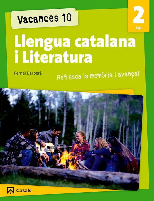 Vacances 10. Llengua catalana i Literatura 2 ESO