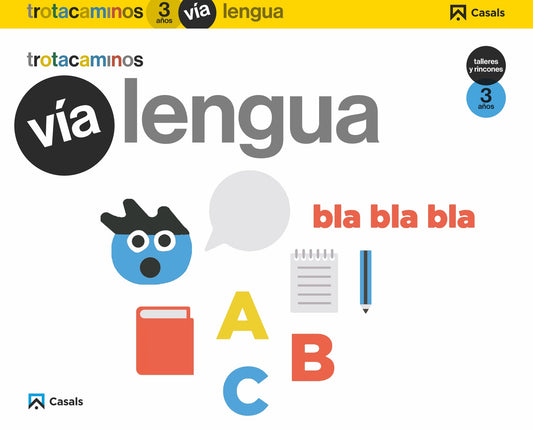Vïa Lengua 3 años Talleres Rincones Trotacaminos