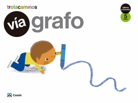 Vía Grafo 5 años Talleres Rincones Trotacaminos