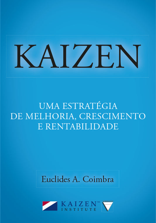 BL KAIZEN: UMA ESTRATEGIA DE CRESCIMENTO. LIBRO DIGITAL.