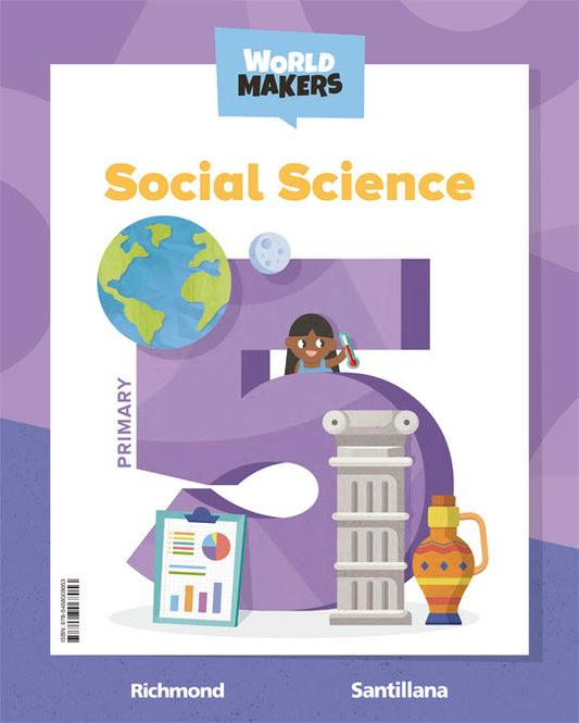 SOCIAL SCIENCE 5 PRIMARY STUDENT'S BOOK WORLD MAKERS