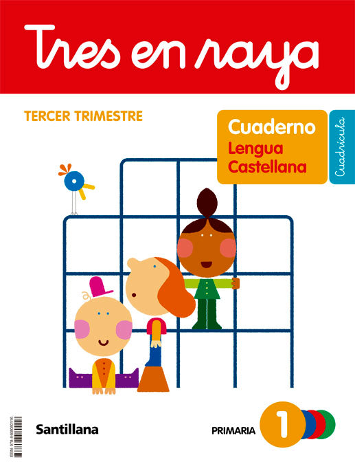 TRES EN RAYA CUADERNO LENGUA CUADRICULA 1 PRIMARIA 3 TRIM