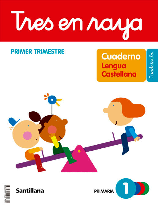 TRES EN RAYA CUADERNO LENGUA CUADRICULA 1 PRIMARIA 1 TRIM
