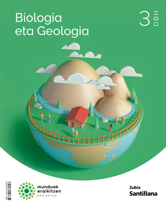 BIOLOGIA ETA GEOLOGIA 3 DBH MUNDUAK ERAIKITZEN Nuevo