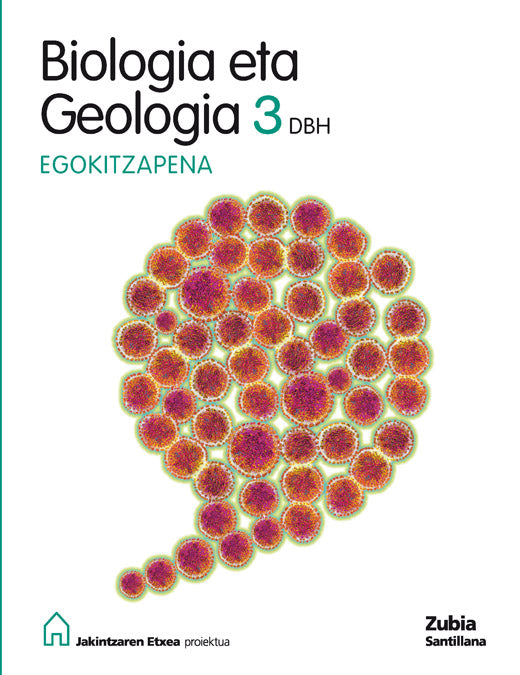 BIOLOGIA ETA GEOLOGIA 3 DBH EGOKITZAPENA JAKINTZAREN ETXEA Nuevo