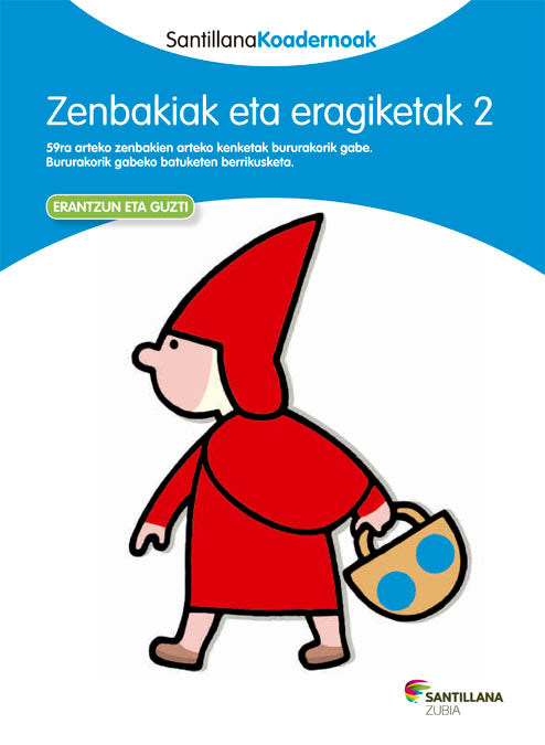 ZENBAKIAK ETA ERAGIKETAK 2 SANTILLANA KOADERNOAK Nuevo