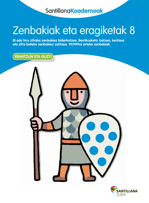 ZENBAKIAK ETA ERAGIKETAK 8 SANTILLANA KOADERNOAK Nuevo