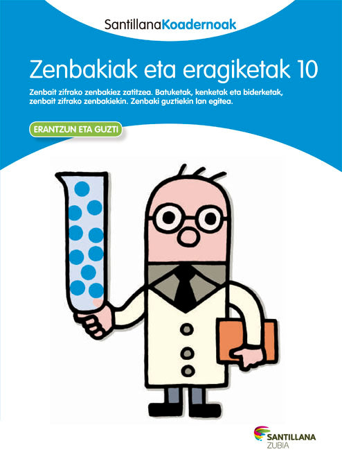 ZENBAKIAK ETA ERAGIKETAK 10 SANTILLANA KOADERNOAK Nuevo
