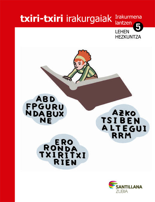 TXIRI-TXIRI IRAKURGAIAK IRAKURMENA LANTZEN 5 LEHE Nuevo