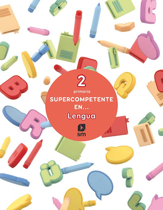 Supercompetente en...Lengua. 2 Primaria