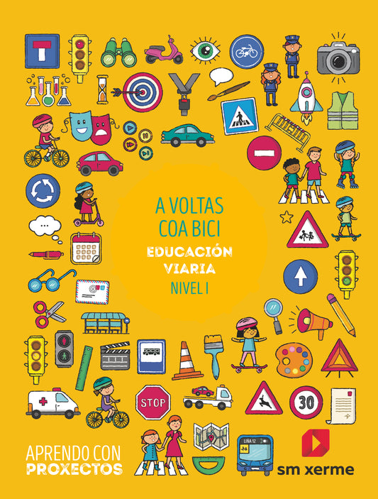 A voltas coa bici. Educación viaria (Nivel I). Aprendo con proxectos