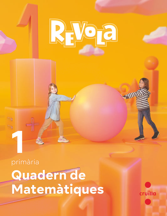 Quadern de Matemàtiques. 1 Primària. Revola. Cruilla