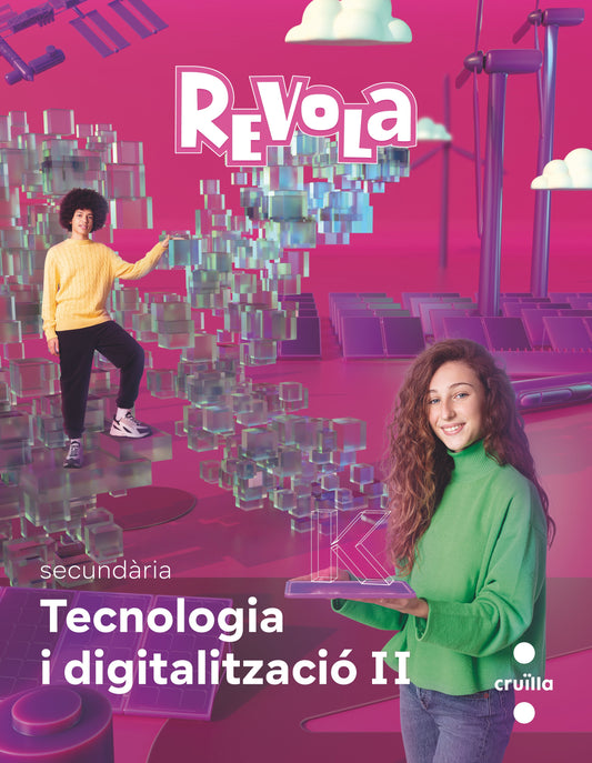 Tecnologia i Digitalització II. 3 Secundaria. Revola. Cruilla