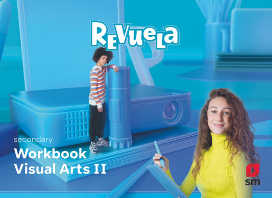 Visual Arts. Workbook. 3 Secondary.. Revuela