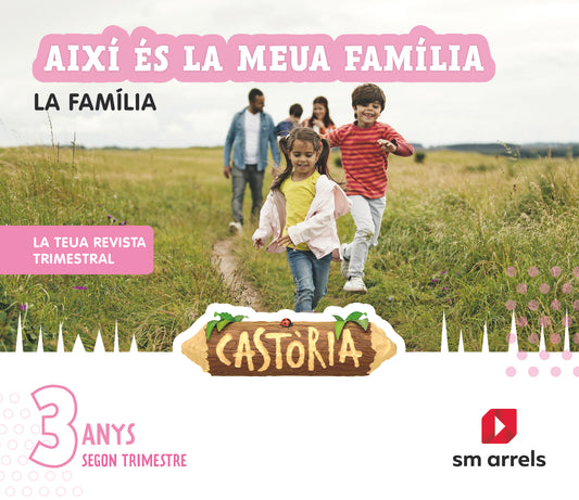 Àrees integrades. 3 Anys. 2 trimestre. Castoria. Arrels