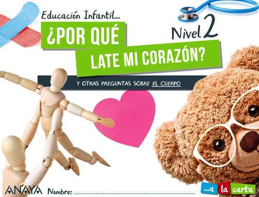 ¿Por qué late mi corazón? Nivel 2.