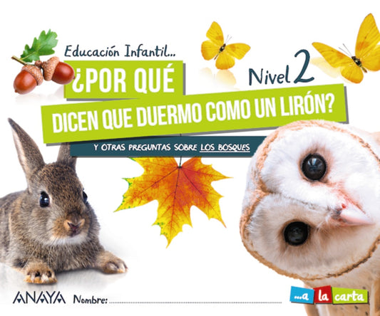 ¿Por qué dicen que duermo como un lirón? Nivel 2.