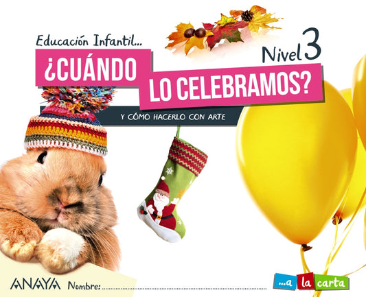 ¿Cuándo lo celebramos? Nivel 3.
