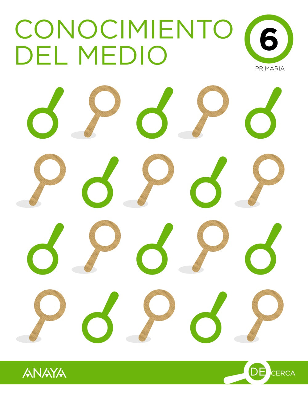 Conocimiento del Medio 6. De cerca