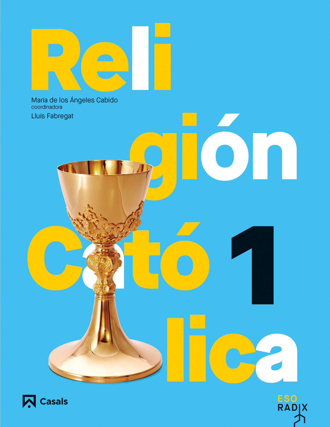 Religión Católica 1 ESO RADIX