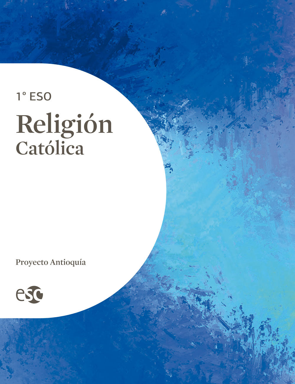 Religión Católica 1º ESO Proyecto Antioquía