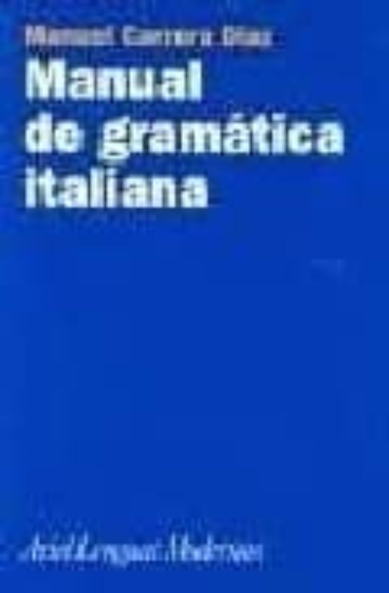 MANUAL DE GRAMATICA ITALIANA (14ªED.)