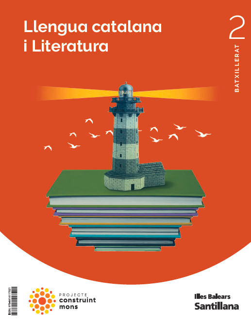 LLENGUA CATALANA I LITERATURA 2 BTX CONSTRUINT MONS