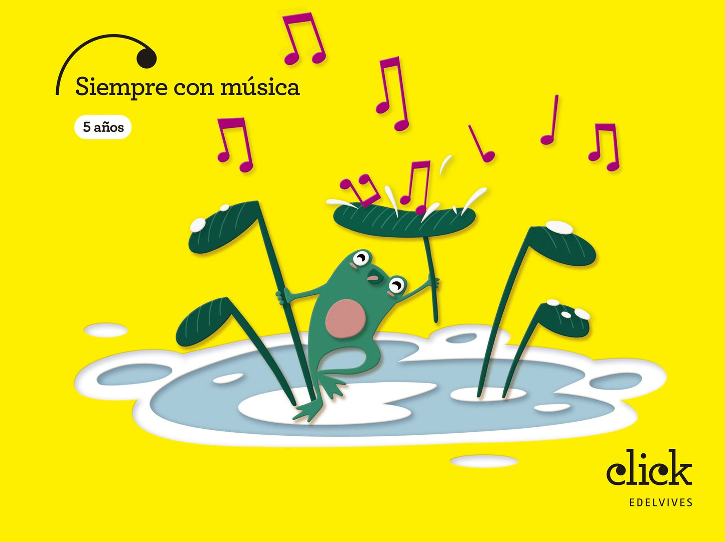 Proyecto Click - 5 años : Siempre con música