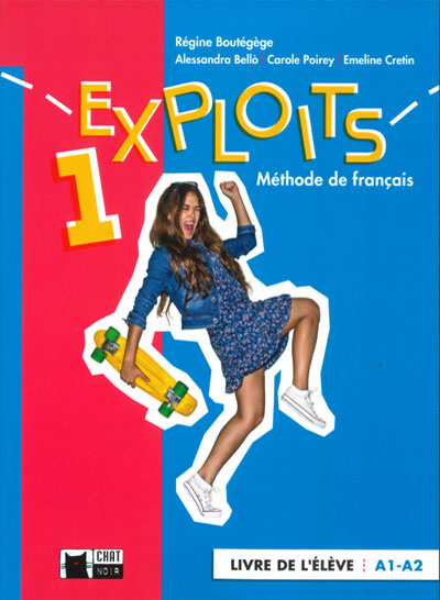 EXPLOITS 1 LIVRE DE L'ELEVE (A1/A2)