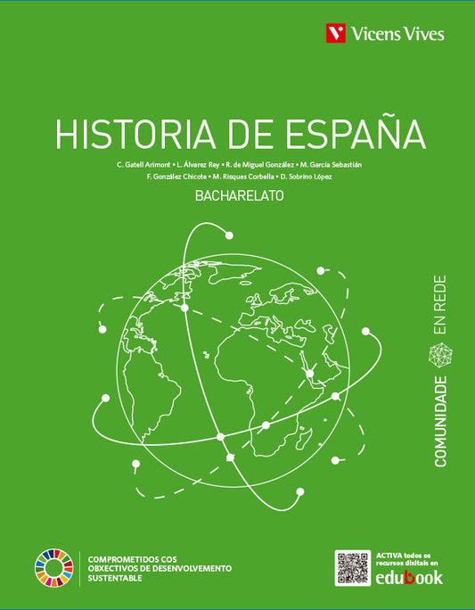 Historia de España. Galicia. (Comunidade en Rede)