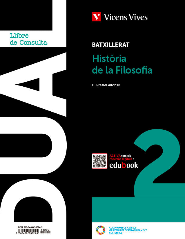 Dual 2. Historia de la filosofía. Llibre i activitats amb projecte Digital