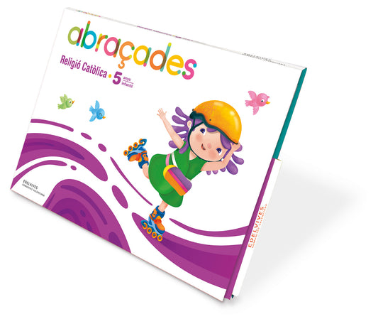 Projecte Abraçades - 5 anys : Religió Catòlica