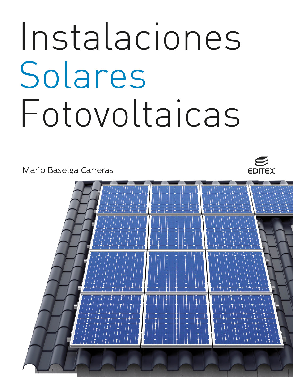 Instalaciones solares fotovoltaicas