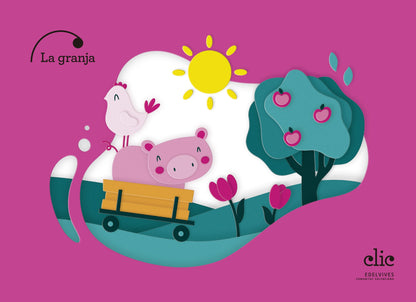 Projecte Clic - 5 anys : La granja