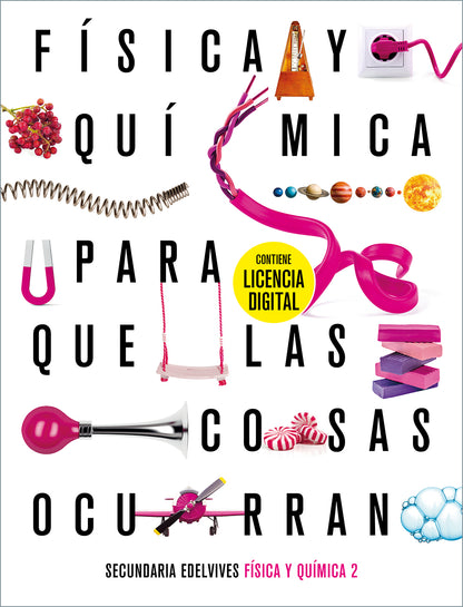 Proyecto: Para que las cosas ocurran - Física y Química 2