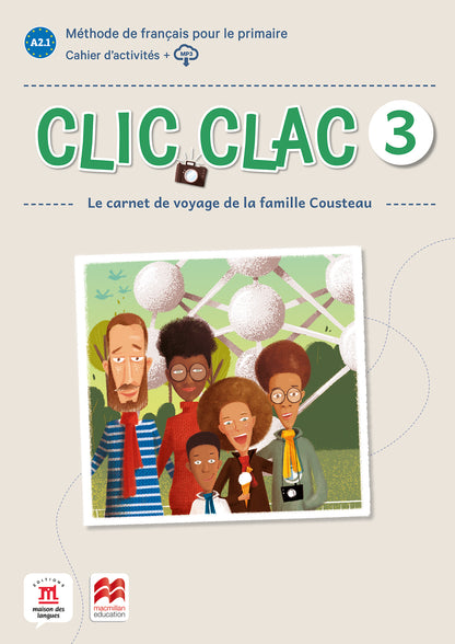 Clic Clac 3 Éd. Macmillan Cahier d'activités