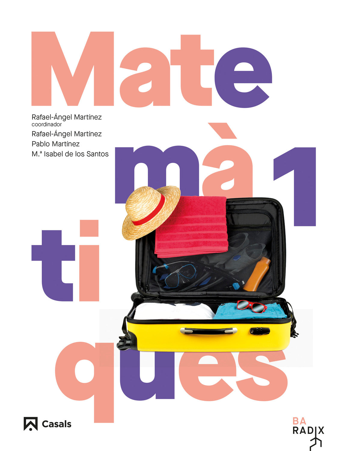 Matemàtiques 1 Batxillerat RADIX