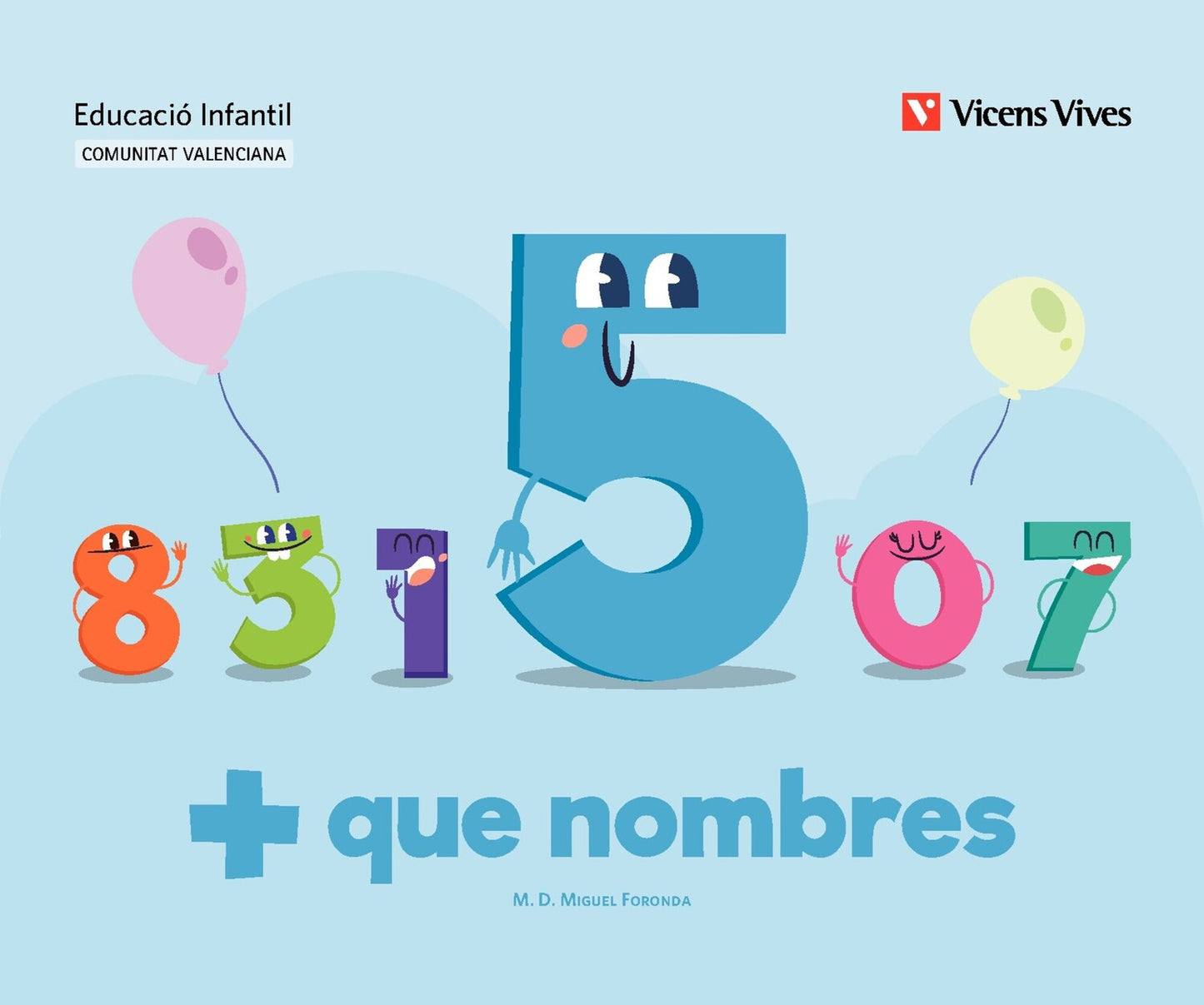 + que nombres. Quadern 5 VAL