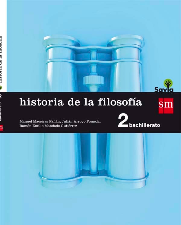 Historia de la filosofía. 2 Bachillerato. Savia