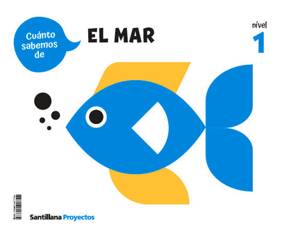 CUANTO SABEMOS NIVEL 1 EL MAR